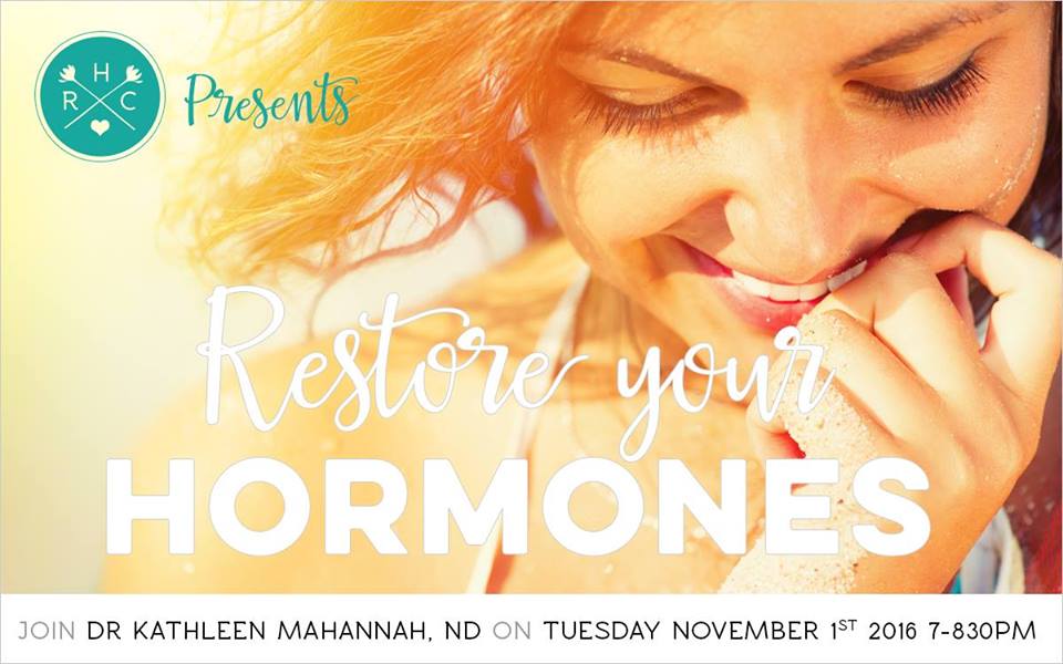 Restore Your Hormones with Dr Kathleen Mahannah ND